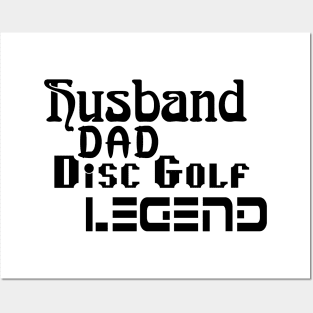 Husband Dad Disc Golf Legend Posters and Art